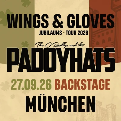 27.09.2026 Official hard ticket "Wings & Gloves – The Anniversary Tour 2026" | Munich, Backstage Werk