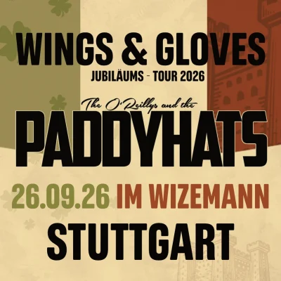 26.09.2026 Official hard ticket "Wings & Gloves – The Anniversary Tour 2026" | Stuttgart, at the Wizemann Club